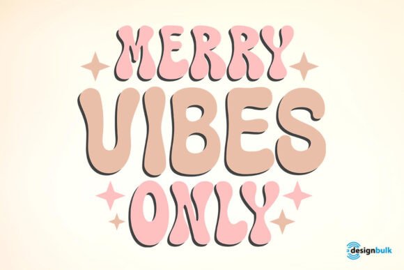 Merry Vibes Only: Christmas Retro Design